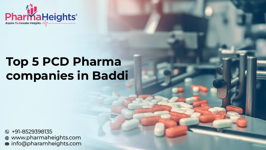Top 5 PCD Pharma companies in Baddi