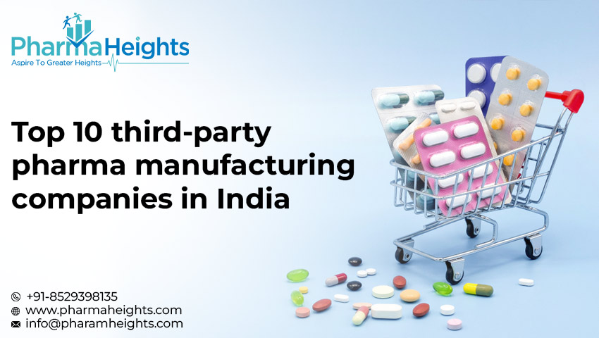 Top 10 Third Party Pharma Manufacturing Companies in India