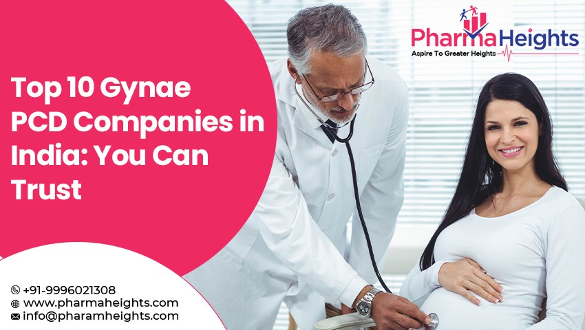 Top 10 Gynae PCD Companies in India: You Can Trust