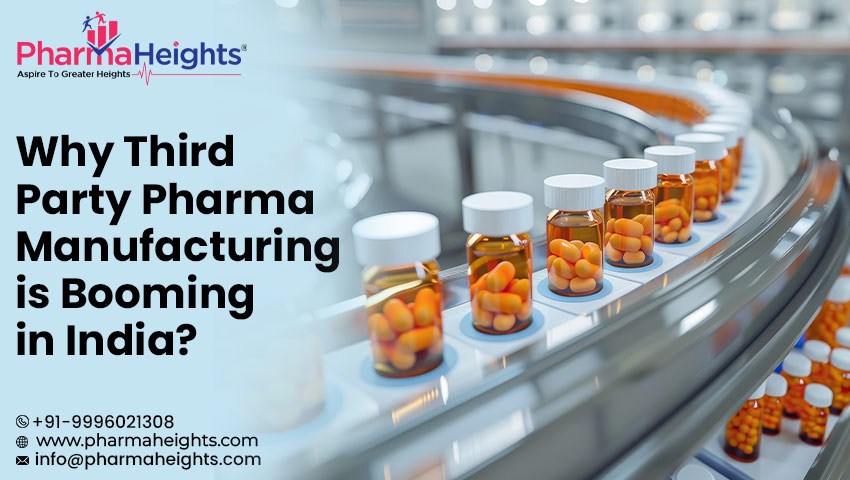 Why Third Party Pharma Manufacturing is Booming in India?